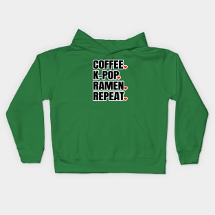 Coffee, K-Pop, Ramen, Repeat Kids Hoodie